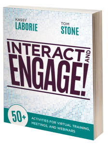 Interact and Engage! 50+Activities for Virtual Training, Meetings, and Webinars (book cover)
