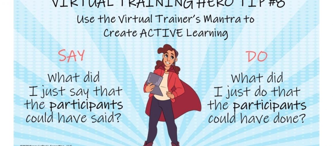 Virtual Training Hero Tip #8